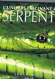 L'univers des serpents