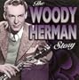 Woody Herman Story (Mini Lp Sleeve)