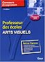 Arts visuels : Professeur des �coles concours 2009