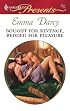 Bought For Revenge, Bedded For Pleasure (Harlequin Presents)