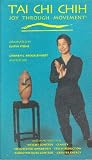 T'ai Chi Chih: Joy Through Movement