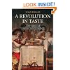 A Revolution in Taste: The Rise of French Cuisine, 1650-1800