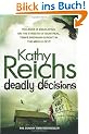Deadly Decisions