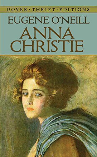 Anna Christie (Dover Thrift Editions)