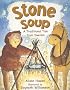 Stone Soup: A Traditional Tale from Sweden (Rigby Literacy: Level 11)
