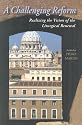 A Challenging Reform: Realizing the Vision of the Liturgical Renewal, 1963-1975