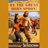 By The Great Horn Spoon!
