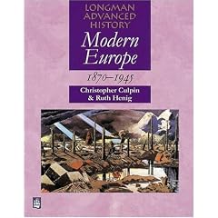 Modern Europe 1870-1945 (Longman Advanced History)