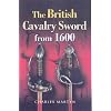 The British Cavalry Sword from 1600