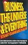 Business, the Universe and Everything: Conversations with the World's Greatest Management Thinkers