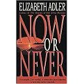 Now or Never (Paperback)