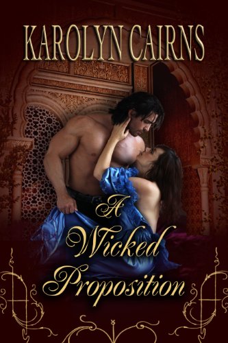 A Wicked Proposition (The Wicked Series Book 1)