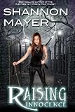 Raising Innocence: A Sexy Urban Fantasy Mystery (Rylee Adamson #3)