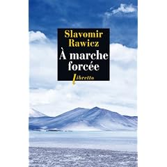 A marche forc�e : A pied, du Cercle Polaire � l'Himalaya 1941-1942