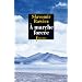 A marche forc�e : A pied, du Cercle Polaire � l'Himalaya 1941-1942