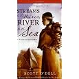 Streams to the River, River to the Sea