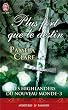 Les Highlanders du Nouveau Monde, Tome 3 : Plus fort que le destin