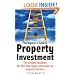 The Beginner's Guide to Property Investment: The Ultimate Handbook for First-time Buyers and Would-be Property Investors