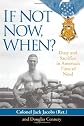 If Not Now, When?: Duty and Sacrifice in America's Time of Need