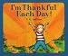 I'm Thankful Each Day!