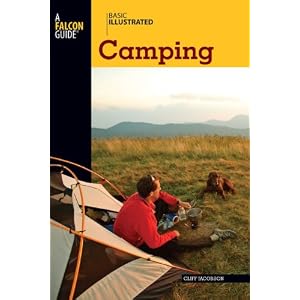 Basic Illustrated Camping (Basic Essentials Series) by Cliff Jacobson and Lon Levin