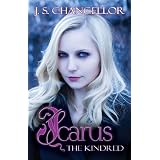 Icarus (The Kindred) ~ J. S. Chancellor