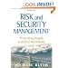 Risk and Security Management: Protecting People and Sites Worldwide