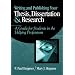 Writing and Publishing Your Thesis, Dissertation, and Research: A Guide for Students in the Helping Professions