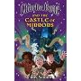 Charlie Bone and the Castle of Mirrors (Children of the Red King)