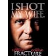 Fracture [2007]
