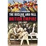 The Decline and Fall of the British Empire