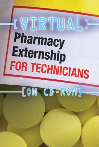 virtual pharmacy externship for technicians cd rom get behind the counter be ahead of the class