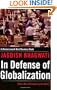 In Defense of Globalization: With a New Afterword