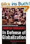 In Defense of Globalization: With a New Afterword