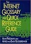 The Internet Glossary & Quick Reference Guide