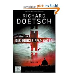 Der dunkle Pfad Gottes: Thriller