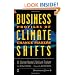 Business Climate Shifts: Profiles of Change Makers