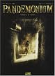 Pandemonium, Tome 2 : Le Tunnel
