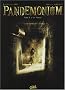 Pandemonium, Tome 2 : Le Tunnel