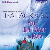 You Don't Want to Know | [Lisa Jackson]