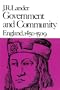 Government and Community: England, 1450-1509 (New History of England)