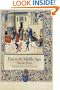 Paris in the Middle Ages (The Middle Ages Series)