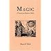 Magic, A Treatise on Esoteric Ethics