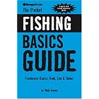 Click here to buy The Pocket Fishing Guide: Freshwater Basics, Hook, Line and Sinker by  Wade Bourne.