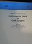 Instruments Used for Oral Surgery: A Self-Instructional Guide (Instruments Used for Oral Surgery)