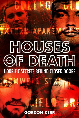 Houses of Death (True Crime Book 5)