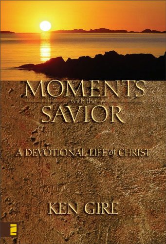 Moments with the Savior (Moments with the Savior Series)