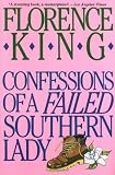 Confessions of a Failed Southern Lady