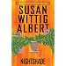 Nightshade (China Bayles Mysteries)