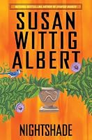 Nightshade: China Bayles #16 (China Bayles Mystery)